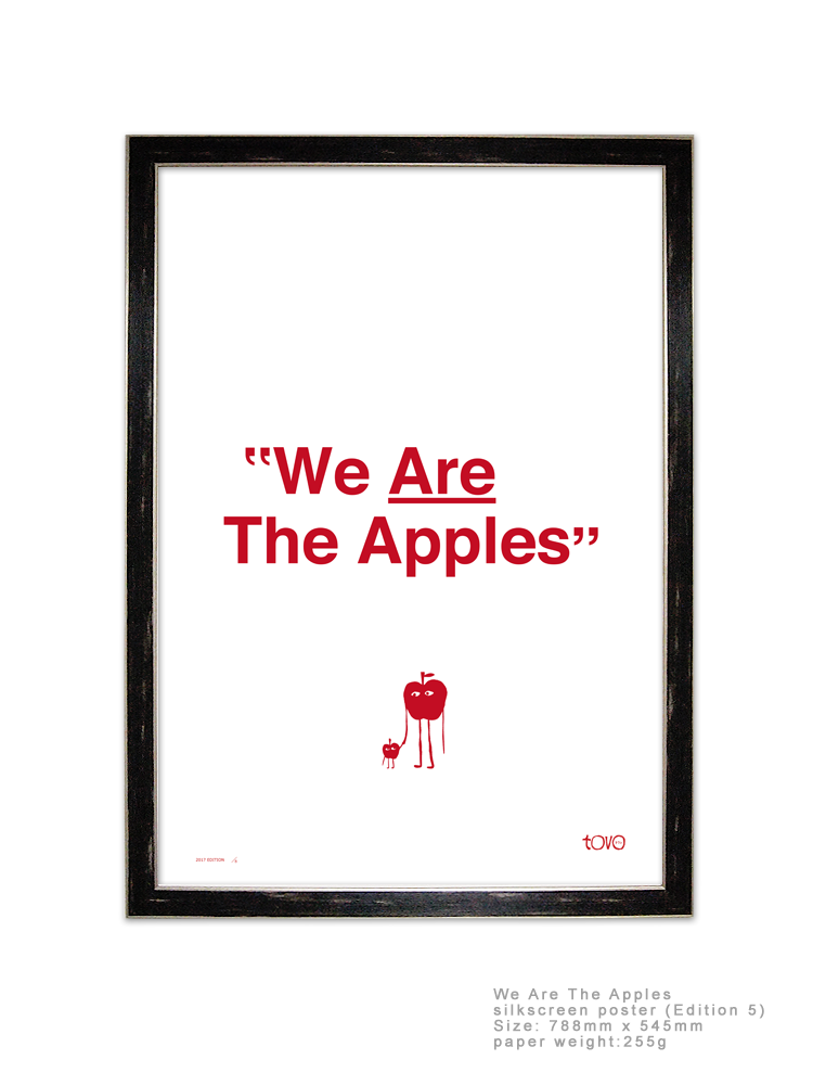 【新商品】「We Are The Apples」シルクスクリーンポスター (Limited Edition)